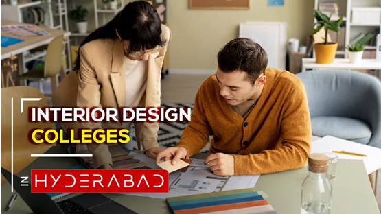 Interior Design Colleges in Hyderabad