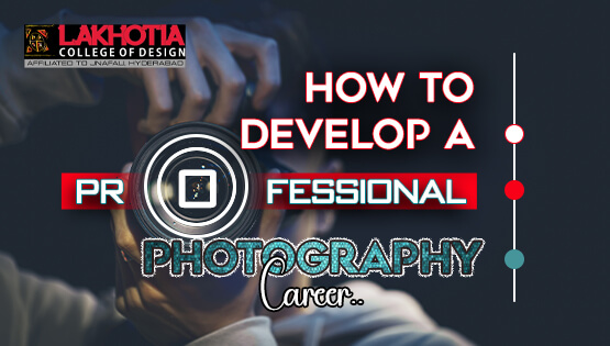 How to Develop a Professional Photography Career