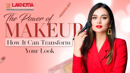 The Power of Makeup How It Can Transform Your Look