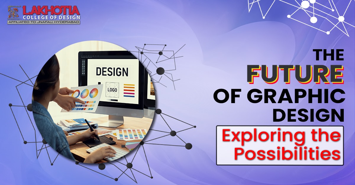 The Future of Graphic Design Exploring the Possibilities