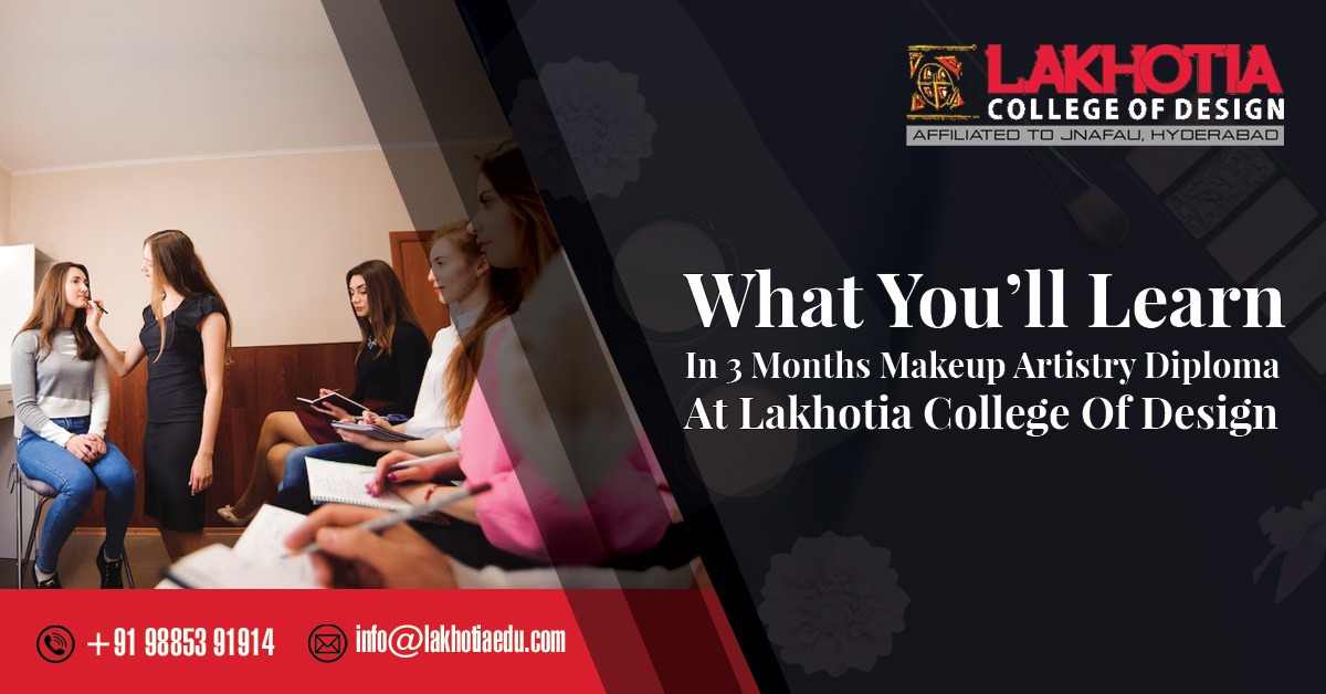 What You ll Learn in 3 Months: Makeup Artistry Diploma at Lakhotia College of Design
