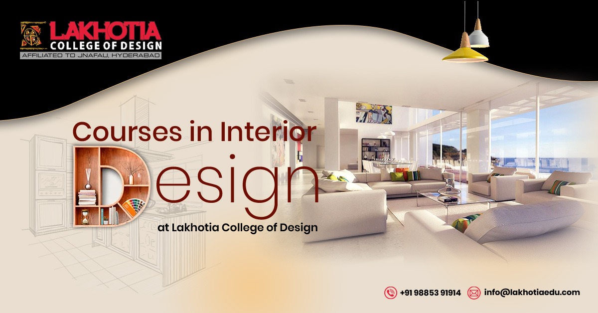 Courses in Interior Design at Lakhotia College of Design